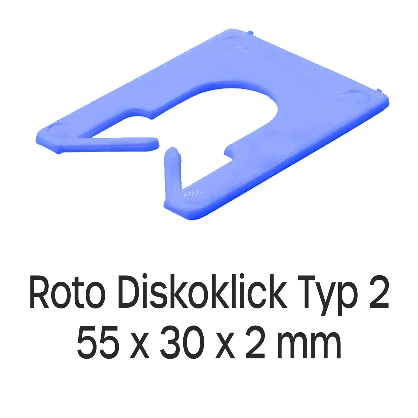 Distanzplatten Roto Diskoklick Typ 2 55 x 30 x 2 mm 1000 Stück