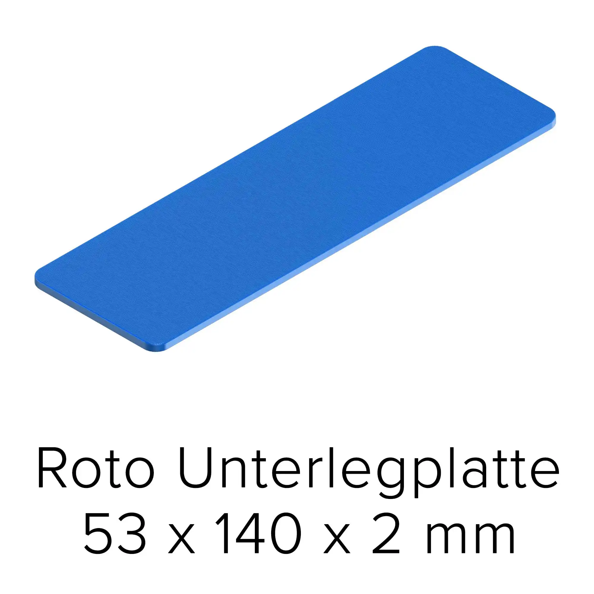 Roto Unterlegplatte 53 x 140 x 2 mm