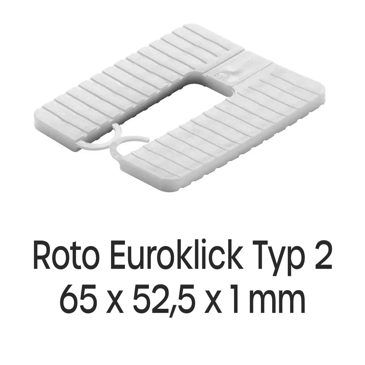 Distanzplatten Roto Euroklick Typ 2 65 x 52,5 x 1 mm 1000 Stück