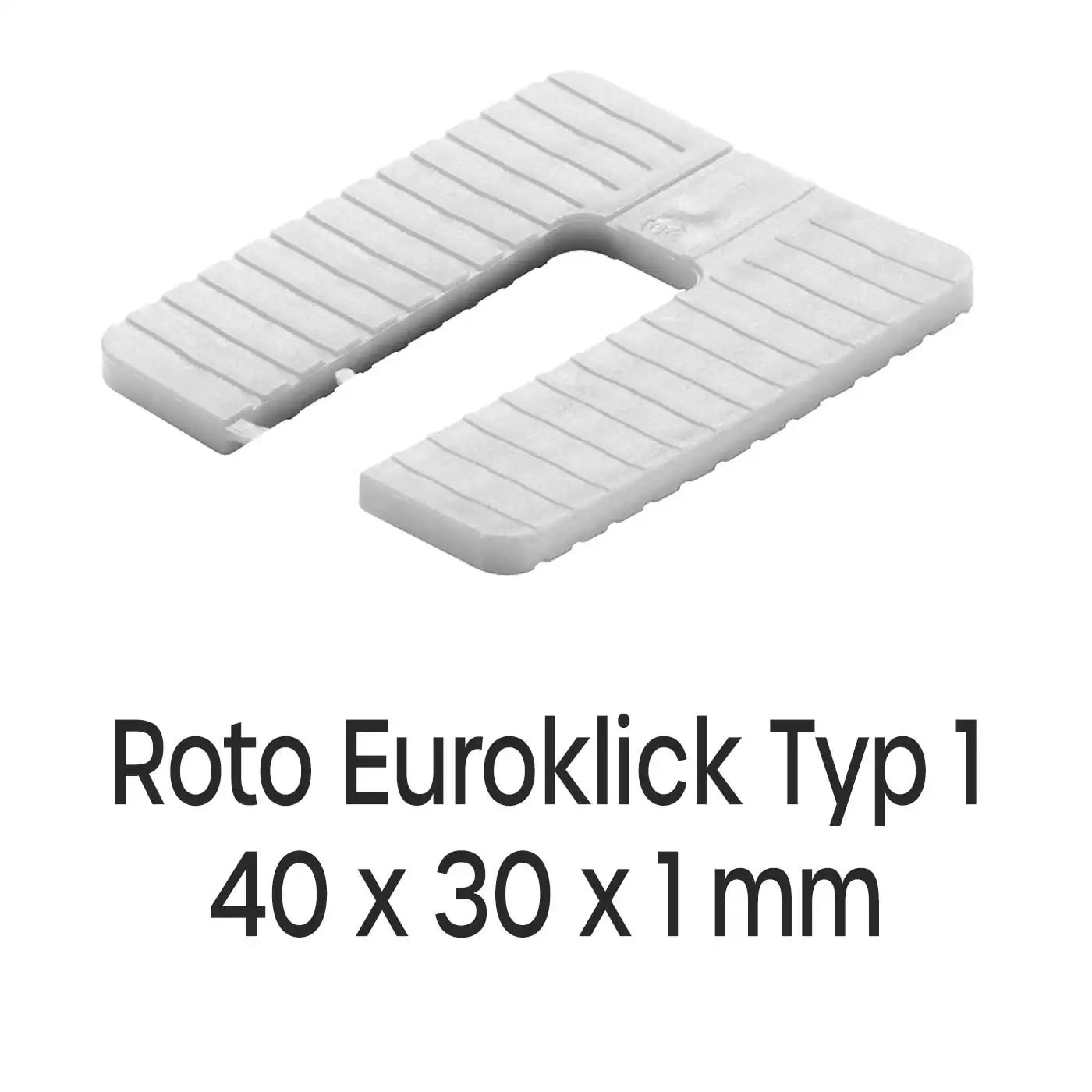 Distanzplatten Roto Euroklick Typ 1 40 x 30 x 1 mm 1000 Stück