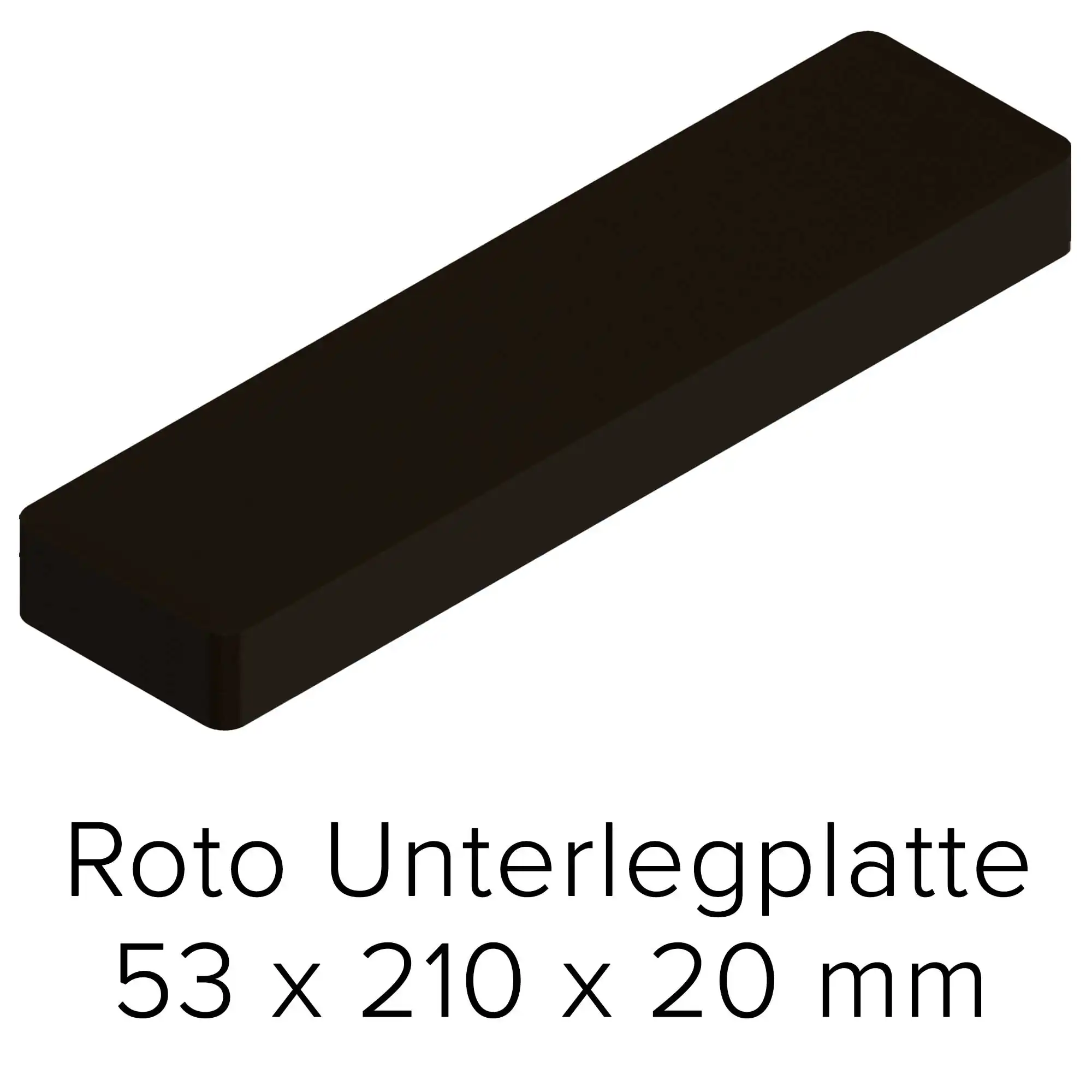 Roto Unterlegplatte 53 x 210 x 20 mm